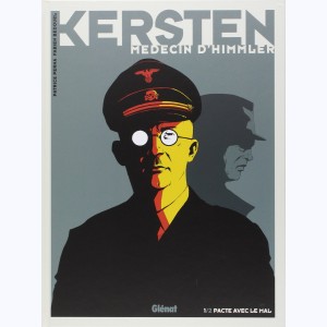 Kersten, médecin d'Himmler : Tome 1, Pacte avec le mal