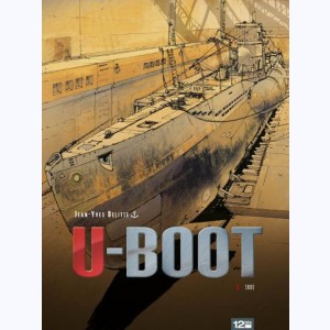 U-Boot : Tome 3, Le secret de Peenemünde : 