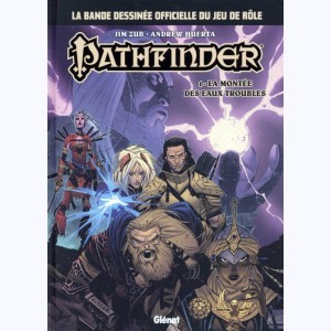 Pathfinder : Tome 1, La montée des Eaux Troubles