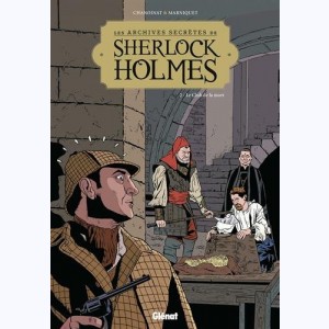 Les Archives secrètes de Sherlock Holmes : Tome 2, Le Club de la mort