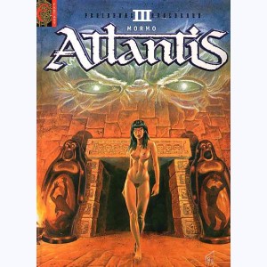 Atlantis : Tome 3, Mormo