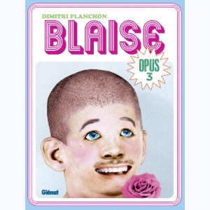 Blaise, Opus 3