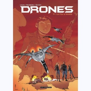 Drones : Tome 1, Le Feu d'Hadès