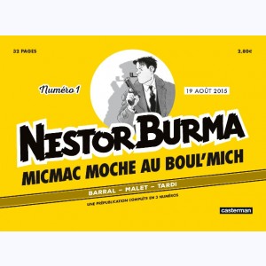 Nestor Burma Journal : Tome 2, Micmac moche au Boul'Mich