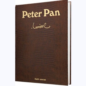 Peter Pan (Loisel), Intégrale