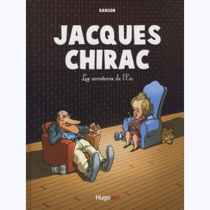 Jacques Chirac, Les aventures de l'Ex.