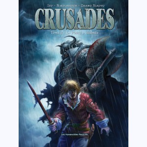 Crusades : Tome 2, La Porte d'Hermès