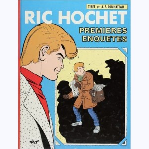 Ric Hochet, Premières enquêtes