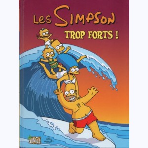 Les Simpson : Tome 6, Trop forts !
