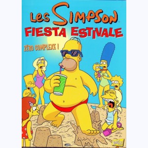 Les Simpson - Fiesta Estivale : Tome 2, Zéro complexe !