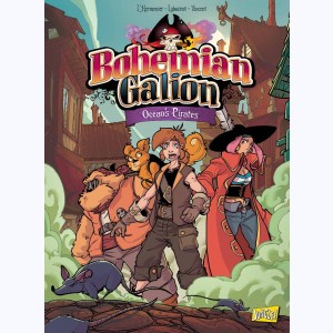 Bohemian Galion : Tome 2, Ocean's Pirates