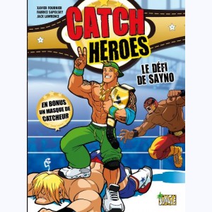 Catch Heroes, Le défi de Sayno