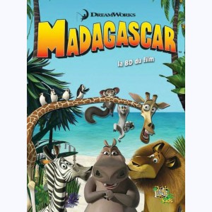 Madagascar, la BD du film