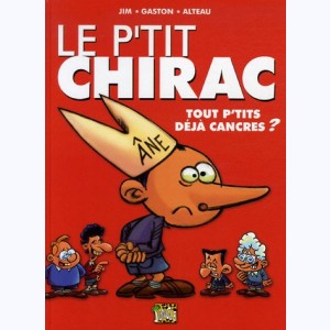 Le P'tit Chirac, tout p'tits déjà cancres ?