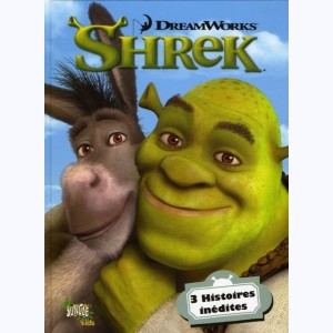 Shrek, Trois histoires inédites