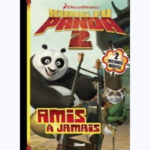 Kung Fu Panda : Tome 4, Amis à jamais