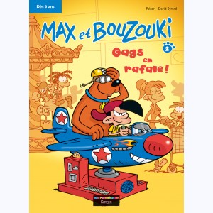 Max et Bouzouki : Tome 2, Gags en rafale !