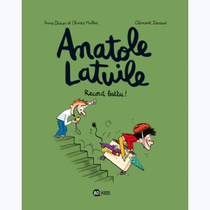 Anatole Latuile : Tome 4, Record battu !