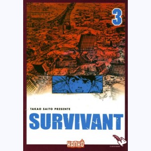 Survivant : Tome 3