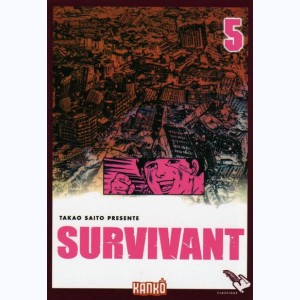 Survivant : Tome 5
