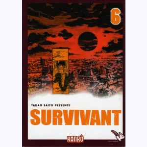 Survivant : Tome 6