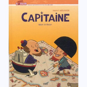 Capitaine : Tome 2, Mon trésor