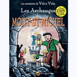 Les aventures de Vick et Vicky : Tome 6, Les Archanges du Mont St Michel (2)