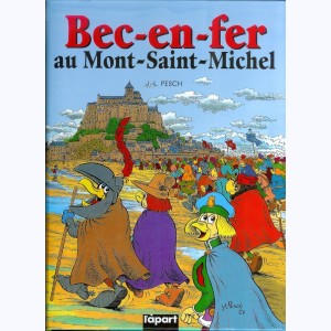 Bec-en-fer : Tome 5, Bec-en-fer au Mont-Saint-Michel