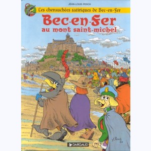 Bec-en-fer : Tome 5, Bec-en-fer au Mont-Saint-Michel : 