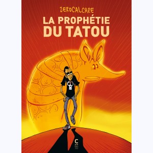 La Prophétie du Tatou
