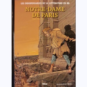 Les indispensables de la Littérature en BD : Tome 4, Notre-Dame de Paris