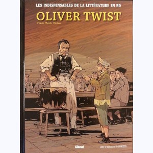 Les indispensables de la Littérature en BD : Tome 15, Oliver Twist