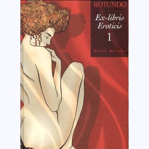 Ex libris eroticis : Tome 1