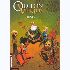 Les exploits d'Odilon Verjus : Tome 1, Papous