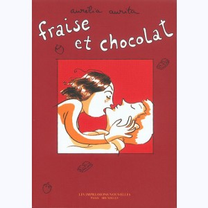 Fraise et chocolat : Tome 1