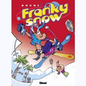 Franky snow : Tome 7, Gang de pro