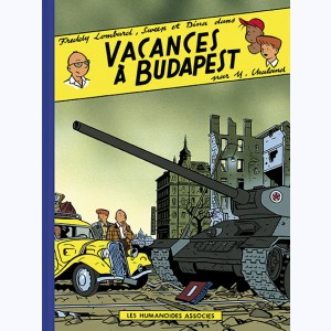Freddy Lombard : Tome 4, Vacances à Budapest