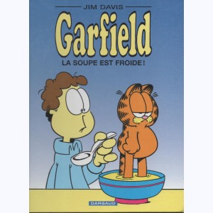 Garfield : Tome 21, La Soupe est froide : 