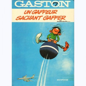 Gaston Lagaffe : Tome 7, Un gaffeur sachant gaffer