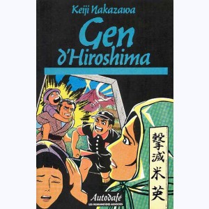 Gen d'Hiroshima : Tome 1