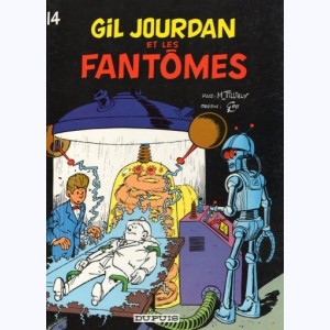 Gil Jourdan : Tome 14, Gil Jourdan et les fantômes