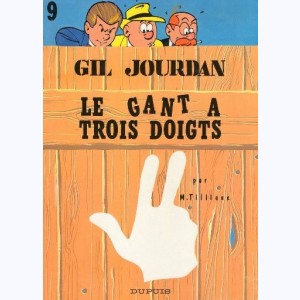 Gil Jourdan : Tome 9, Le gant à trois doigts