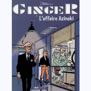 Ginger (Jidéhem) : Tome 2, L'affaire Azinski