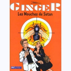 Ginger (Jidéhem) : Tome 3, Les mouches de Satan