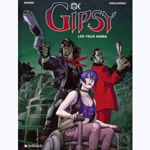 Gipsy : Tome 4, Les yeux noirs : 