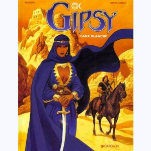 Gipsy : Tome 5, L'aile blanche : 