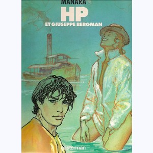 Giuseppe Bergman : Tome 1, HP et Giuseppe Bergman : 