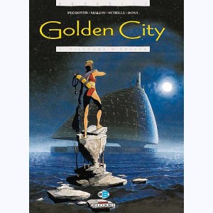 Golden City : Tome 1, Pilleurs d'épaves