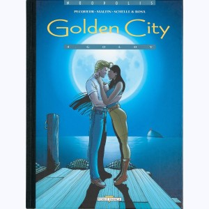 Golden City : Tome 4, Goldy