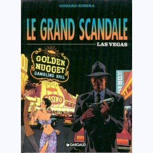 Le grand scandale : Tome 2, Las Vegas